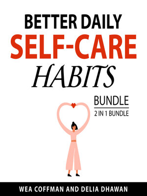 cover image of Better Daily Self-Care Habits Bundle, 2 in 1 Bundle